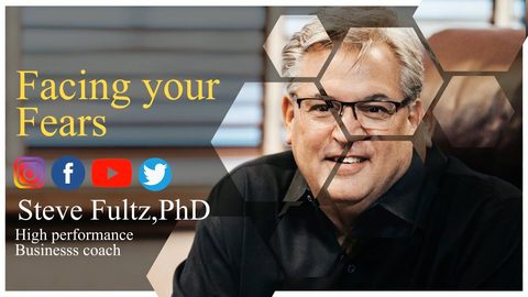 Podcast — Confronting Fear: A Deep Dive with Dr. Steve Fultz, PhD